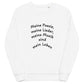 Unisex Bio-Pullover SOL'S 03574 Comet 'Meine Poesie'