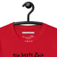 Essenzielles Unisex T-Shirt | Bella + Canvas 3001 'Die beste Zeit zu handeln'