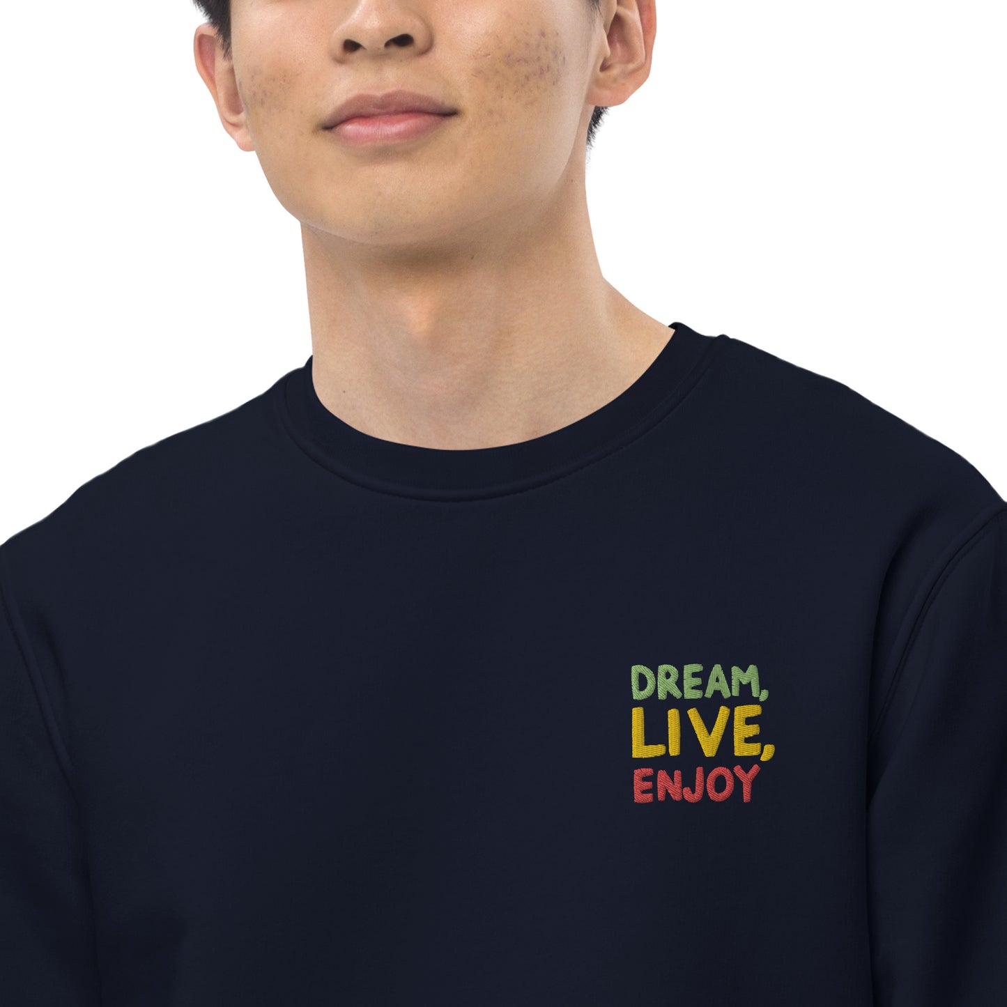 Unisex Eco Sweatshirt | Stanley/Stella STSU178 "Dream, live, enjoy"